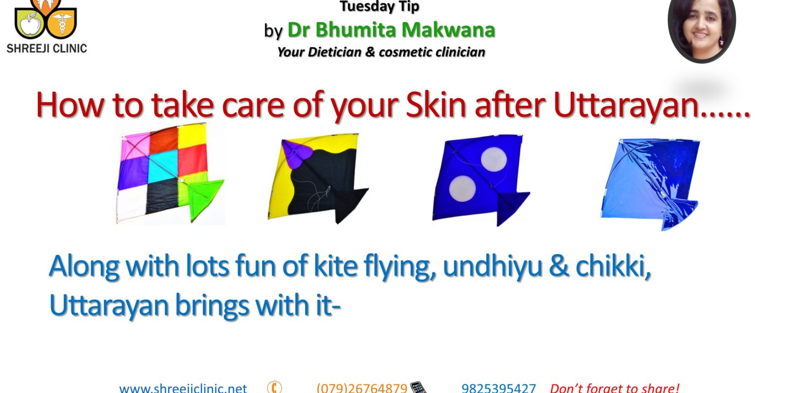 How to take care of your skin after Uttarayan….. Shreeji Clinic