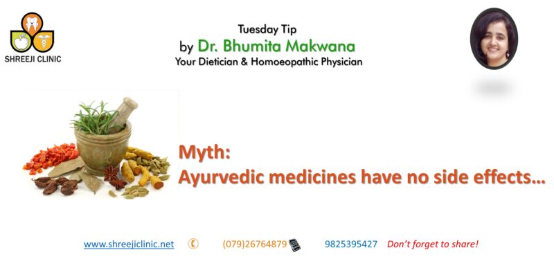 Myth: Ayurveda Medicines Have No Side Effects….